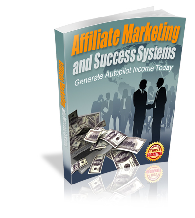 Affiliate Marketing And Success Systems
